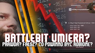 Battlebit Remastered / Czy tytuł umiera? Czy jednak nie? Co powinno być dodawane?