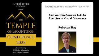 Rebecca Stay: Eastward in Genesis 2-4: An Exercise in Visual Discovery