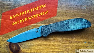 Hinderer Firetac overview/review