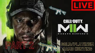 Call Of Duty MWII gold/platinum hunting (part 2)