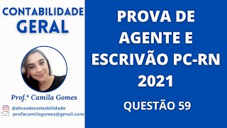 Prova de Agente e Escrivão PC-RN 2021 - Questão 59 COMENTADA