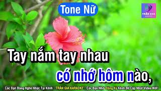 Nếu Hai Đứa Mình Karaoke Tone Nữ