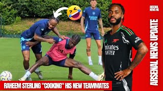 Raheem Sterling "cooking" during has first Arsenal team training. wow 😮