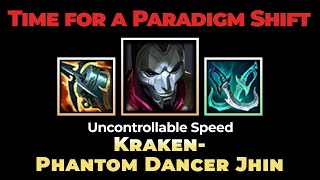 Uncontrollable Speed! Kraken-Phantom Dancer Jhin