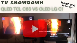 TV Showdown - TCL C63 vs LG C1 55" - which to choose? DLG review!