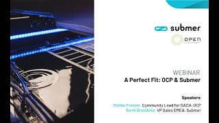 A perfect Fit OCP & Submer | A webinar around sustainability and #ImmersionCooling | Submer