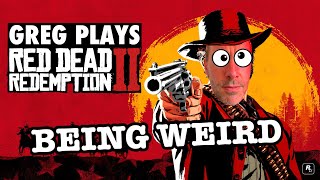 Being Weird In Red Dead Redemption 2