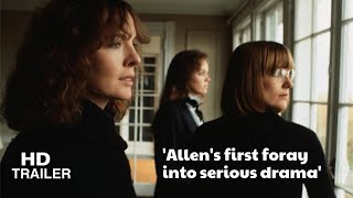 Interiors (1978) trailer | Directed by Woody Allen