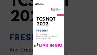 [Apply Now] TCS NQT 2023 Off-Campus Hiring | Link in the description