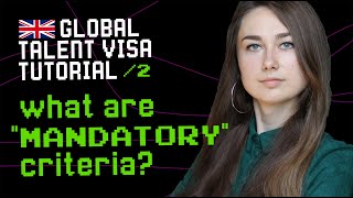 What are Mandatory Criteria for UK Global Talent Visa?