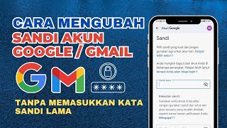 Cara Mengganti Kata Sandi Akun Google Yang Lupa | Ubah Sandi Google Terbaru 2024