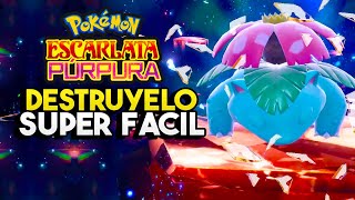 COMO DERROTAR A VENUSAUR EL IMBATIBLE SUPER FACIL EN SOLITARIO   POKEMON ESCARLATA Y PURPURA