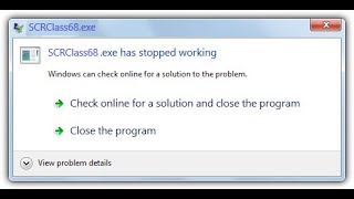 SCRClass68.exe has stopped working