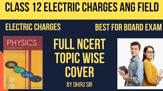 PHYSICS NCERT CLASS-12(ELECTRIC FIELDS AND CHARGES)Lec 13#NEET#IIT#CBSE#BOARD