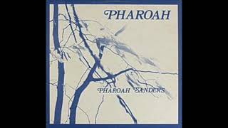 Pharoah Sanders - Harvest Time