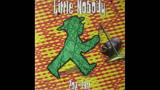 Little Nobody - Pineapple Slice (E vs. Little Nobody Mix)