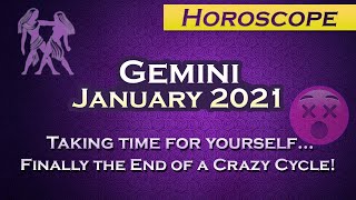 Gemini January 6, 8, 13, 14, 19, 28 2021 Horoscope