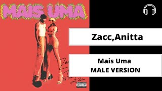 male version | Mais Uma - MC Zaac Anitta