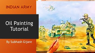 Indian army painting| Indian Army on Surgical Strike| Oil Painting Tutorial