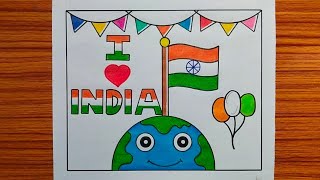 Independence Day Drawing Easy Steps / Independence Day Poster / 15 August Drawing / 15 August Poster