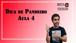 Rítmos no Pandeiro - Aula 4