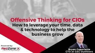 How to Leverage Time, Data & Technology to Help Business Grow |Bryan Caporlette, CTO, G&G Outfitters