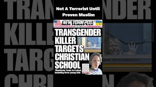 Not A Terrorist Until Proven Muslim This is the Nashville school terrorist Audrey Hale  transgender