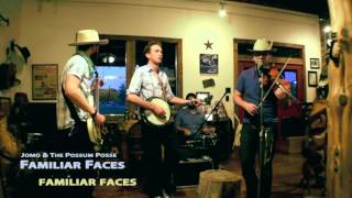 Familiar Faces (Live) - Jomo & The Possum Posse