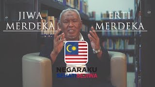 Erti Merdeka (Negaraku Sehati Sejiwa)