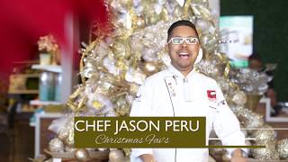 Chef Jason Peru's Christmas Favs at Dwellings