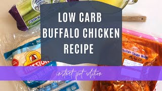 Low Carb Buffalo Chicken Recipe | Keto Friendly | Instant Pot Recipe