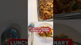 Lunch of Ordinary Korean University Student pt.133 #food #foodie #mukbang #lunch #shorts