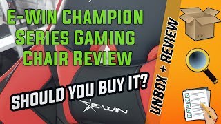 E-Win Champion Series Gaming Chair Review