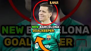 Barcelona signs Szczesny  goalkeeper😳‼️#shorts#football