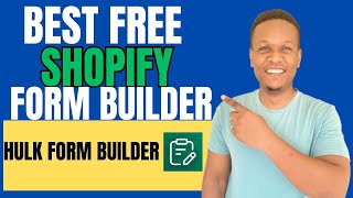 Hulk Form Builder Shopify Tutorial