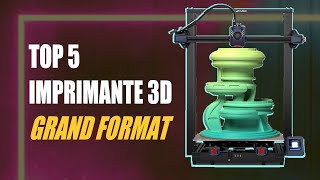 Top 5 Imprimante 3d : Quelle Imprimante 3d Grand Format Choisir Sur Amazon En 2024 ?