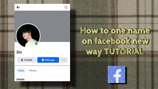 HOW TO ONE NAME ON FACEBOOK || NEW ACCOUNT || NEW WAY || TUTORIAL || #howto #onename