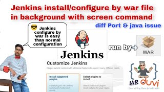 Jenkins install or configure by war file in background with screen command on diff Port @mr_duvi