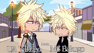 UA Bakugo meets MS Bakugo ||MHA|Skit|Funny|BAKUGO=MATURED IN UA||