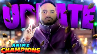 ⚠️UPDATE 1 en ANIME CHAMPIONS SIMULATOR ⚠️