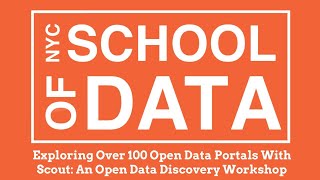 10 Exploring Over 100 Open Data Portals With Scout: An Open Data Discovery Workshop