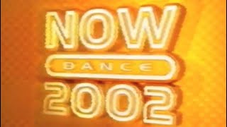 NOW Dance 2002 (UK TV Advert, 10 Seconds, 2001)