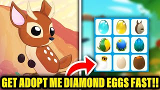 How to get Adopt Me Diamond Eggs Fast!!