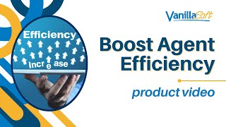 Boost Agent Efficiency with VanillaSoft