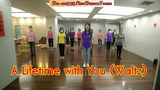 A Lifetime with You (Waltz) - Line Dance