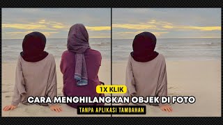 Cara Menghilangkan Objek Orang di Foto Menggunakan AI (tanpa aplikasi)