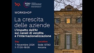 La crescita delle azienda. L'impatto dell'AI sui canali di vendita e l'internazionalizzazione