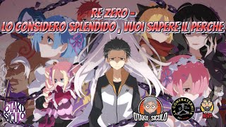 "Re:Zero - Starting Life in Another World: Perché dovresti guardare questo anime?"