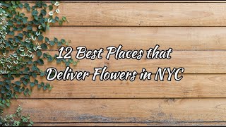 Best NYC Flower Delivery Services for Fresh Blooms at Your Doorstep