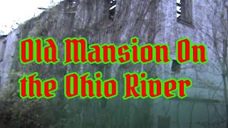 Haunted Mansion on the Ohio River